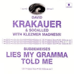 Bubbemeises: Lies My Gramma Told Me