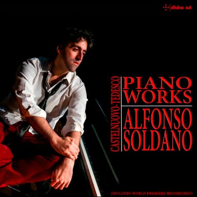 Castelnuovo-Tedesco: Piano Works
