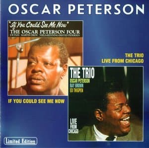 If You Could See Me Now (1986) / The Trio - Live From Chicago (1961)