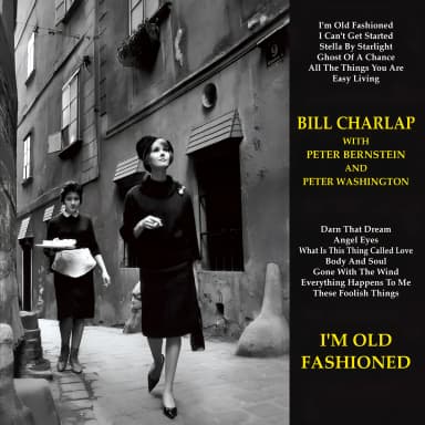 I’m Old Fashioned