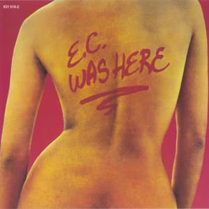 E.C. Was Here
