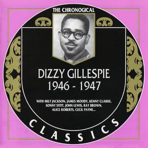 1946 - 1947 The Chronological Classics