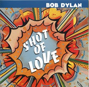 Shot Of Love (Columbia 474689 2, Austria)
