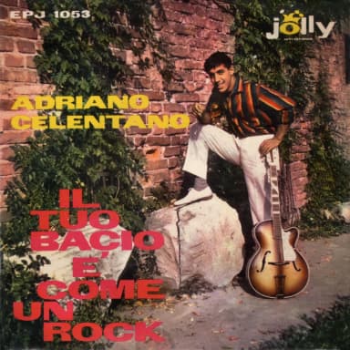 Il Tuo Bacio E' Come Un Rock (Vol.1)