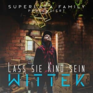 Lass Sie Kind Sein