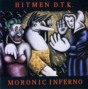 Moronic Inferno