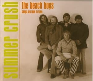 Summer Crush: Songs We Love To Love