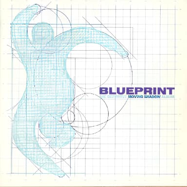 Blueprint: The Definitive Moving Shadow Album (CD1)