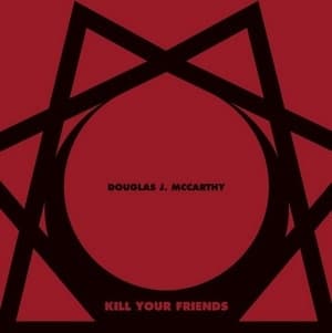 Kill Your Friends