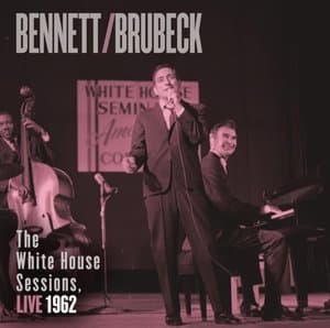 The White House Sessions, Live 1962 (2013 Remaster)