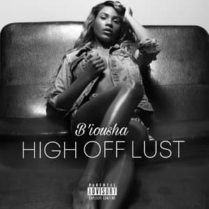 High Off Lust