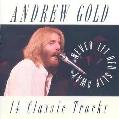 Never Let Her Slip Away (14 Classic Tracks)