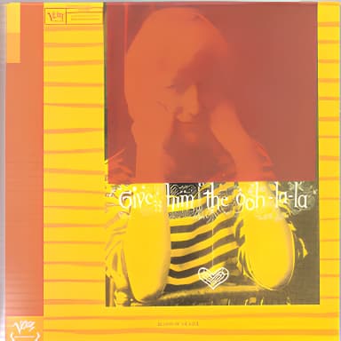 Give Him The Ooh-la-la (1998 Remaster)