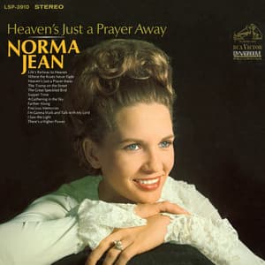 Heaven's Just A Prayer Away