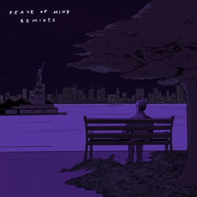 Peace Of Mind (The Remixes)