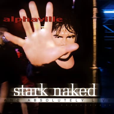 Stark Naked And Absolutely Live