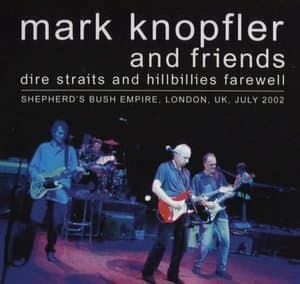 Dire Straits And Hillbillies Farewell