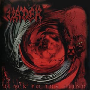 Black To The Blind - Darkest Age