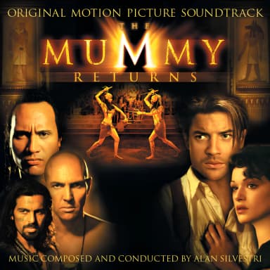 The Mummy Returns (Original Motion Picture Soundtrack)