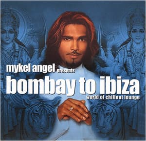 Bombay To Ibiza