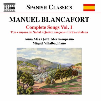 Blancafort Complete Songs, Vol. 1