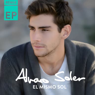 El Mismo Sol (Remix EP)