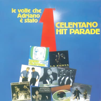 Celentano Hit Parade / Le Volte Che Adriano E' Stato Primo