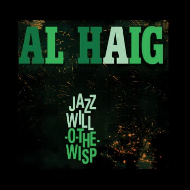 Jazz Will-O-The Wisp (Bonus Track Version)
