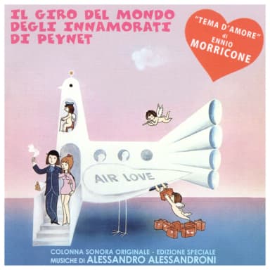 Il Giro Del Mondo Degli Innamorati Di Peynet (Original Motion Picture Soundtrack)