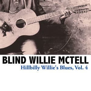 Hillbilly Willie's Blues, Vol. 4