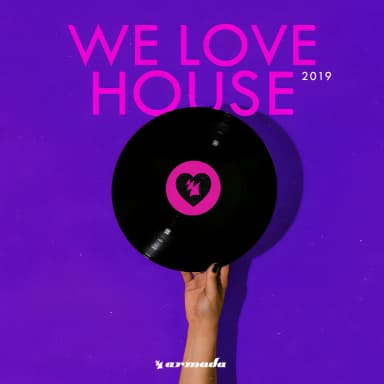 We Love House 2019