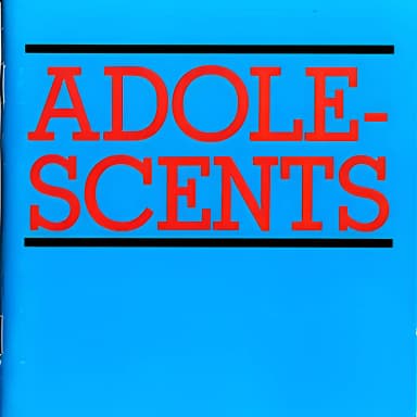 Adolescents + Welcome To Reality Ep + All By Myself (Rikk Agnew)