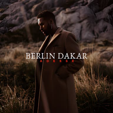 Berlin Dakar [Hi-Res]
