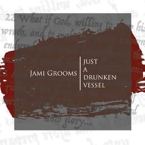 Just A Drunken Vessel