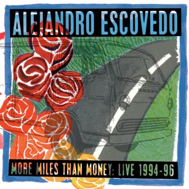 More Miles Than Money Live 1994-96