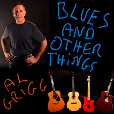 Blues And Other Things