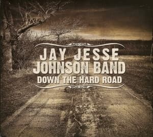 Down The Hard Road
