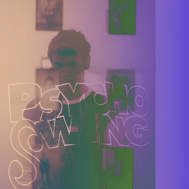 Psycho Swing