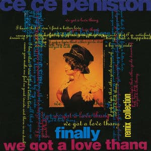 Finally / We Got A Love Thang (Remix Collection)