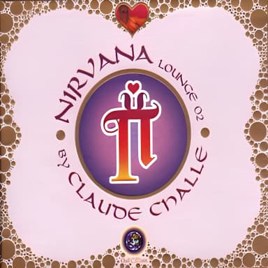 Nirvana Lounge vol.2 - Promenade Nervanesque By Claude Challe (CD1)