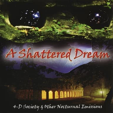 4-d Society & Other Nocturnal Emissions
