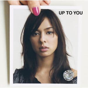Up To You