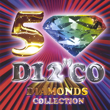I Love Disco Diamonds Collection Vol. 50 Cd1