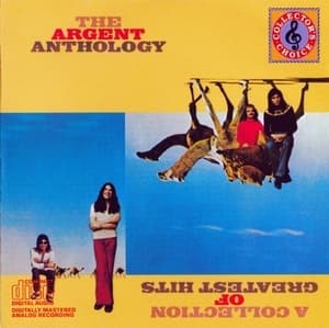 The Argent Anthology - A Collection Of Greatest Hits