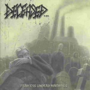 Fearless Undead Machines