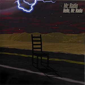 Hello, Mr. Radio