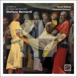 Bernardi Lux Aeterna. Ein Salzburger Requiem