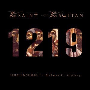 1219 - The Saint and the Sultan (Francis of Assisi)