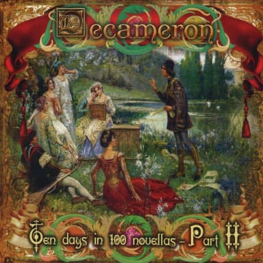 Decameron - Ten Days In 100 Novellas Part III