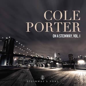 Cole Porter On A Steinway, Vol. 1